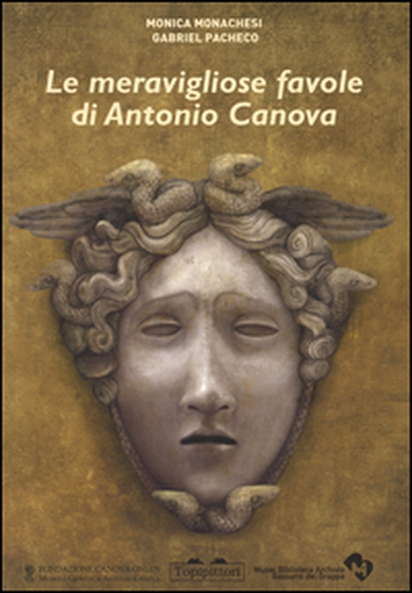 Le meravigliose favole di Antonio Canova - Librerie.coop Le meravigliose favole di Antonio Canova - Librerie.coop
