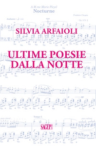 Ultime poesie della notte - Librerie.coop Ultime poesie della notte - Librerie.coop