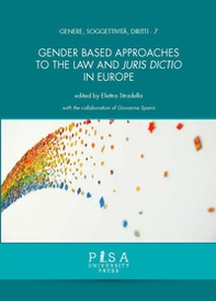 Gender based approaches to the Law and Juris Dictio in Europe - Librerie.coop