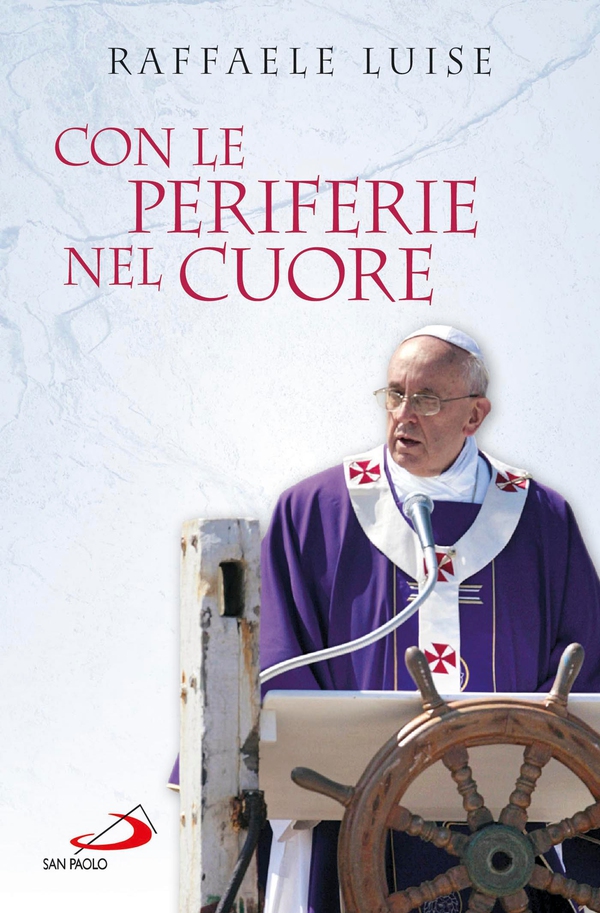 Con le periferie nel cuore - Librerie.coop Con le periferie nel cuore - Librerie.coop