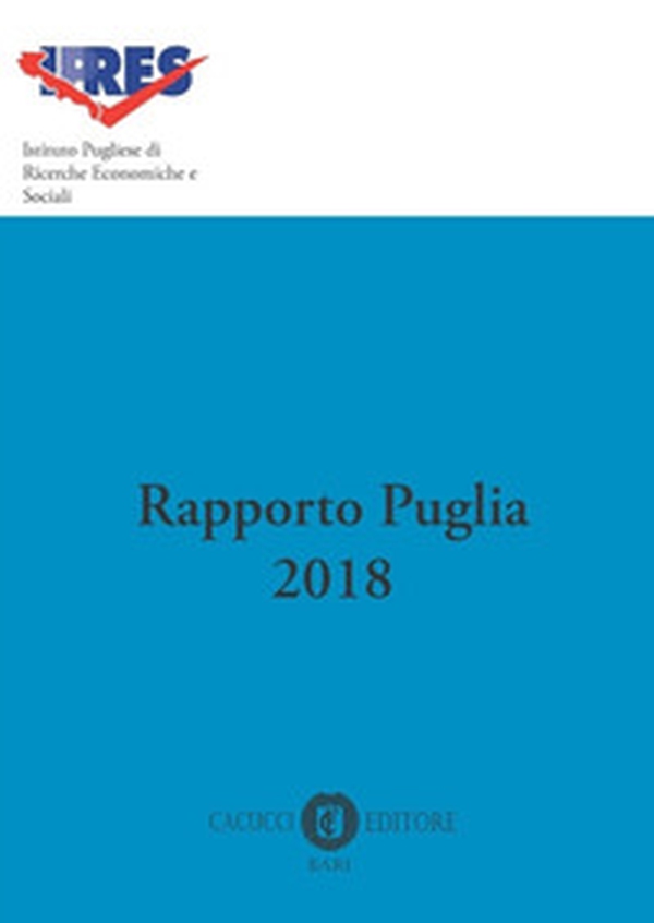 Rapporto Puglia 2018 - Librerie.coop Rapporto Puglia 2018 - Librerie.coop