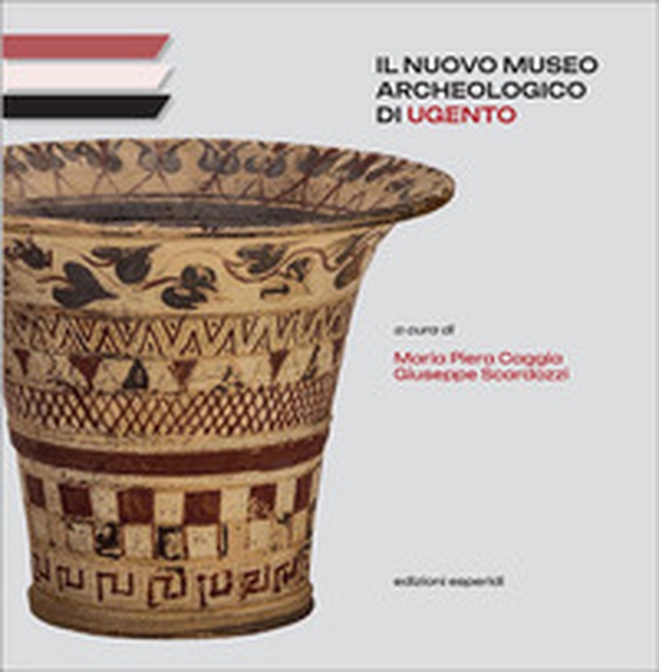 Il nuovo Museo Archeologico di Ugento - Librerie.coop Il nuovo Museo Archeologico di Ugento - Librerie.coop
