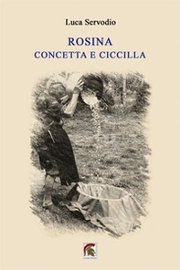 Rosina, Concetta e Ciccilla - Librerie.coop