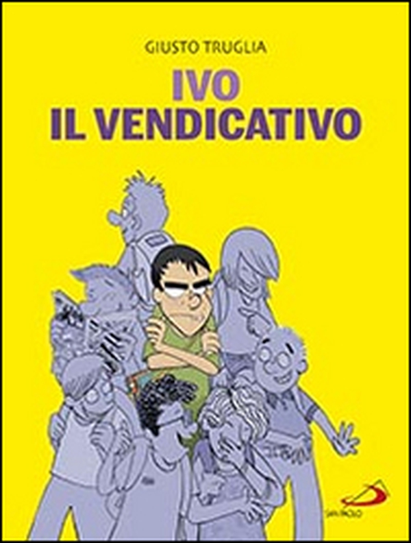 Ivo il vendicativo - Librerie.coop Ivo il vendicativo - Librerie.coop