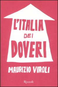 L'Italia dei doveri - Librerie.coop