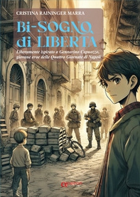 Bi-sogno di libertà. Narrativa con schede operative - Librerie.coop