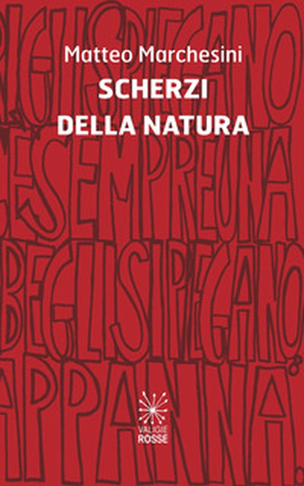 Scherzi della natura - Librerie.coop Scherzi della natura - Librerie.coop