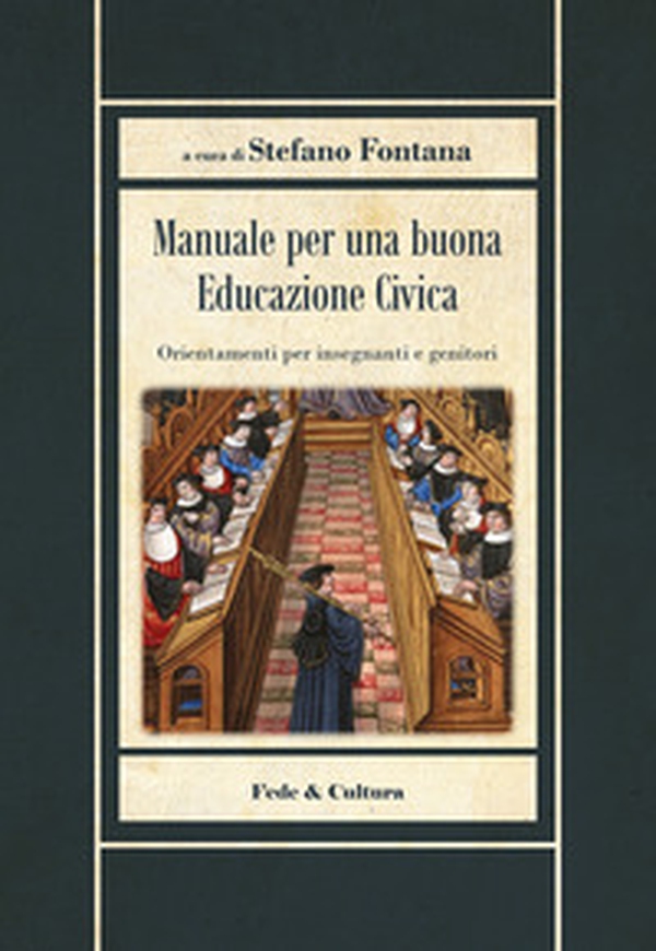Manuale per una buona educazione civica. Orientamenti per insegnanti e genitori - Librerie.coop Manuale per una buona educazione civica. Orientamenti per insegnanti e genitori - Librerie.coop