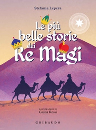 Le più belle storie dei Re Magi - Librerie.coop Le più belle storie dei Re Magi - Librerie.coop
