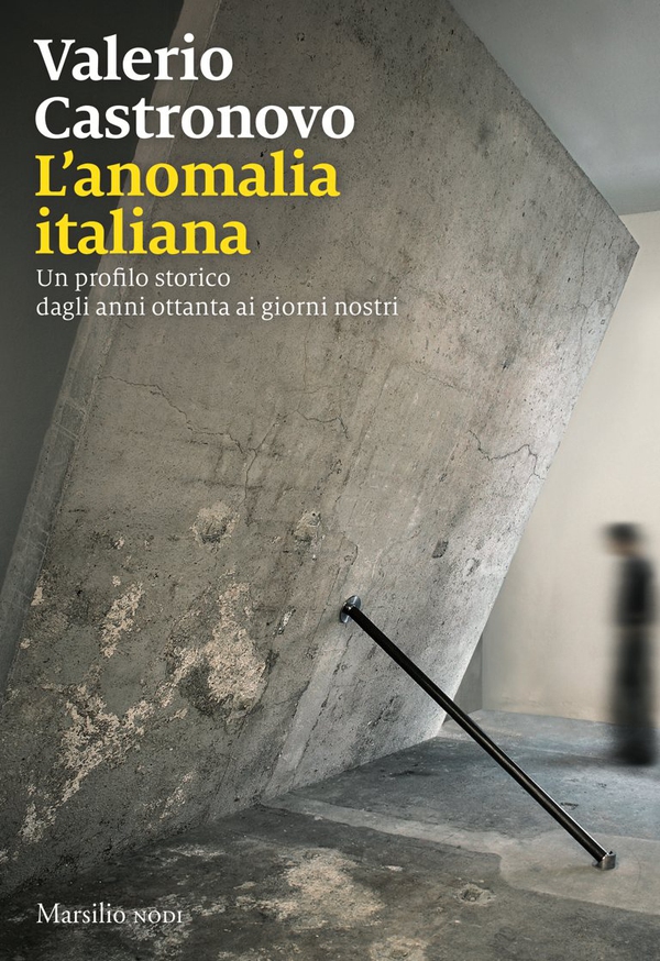 L'anomalia italiana - Librerie.coop L'anomalia italiana - Librerie.coop