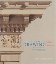 The lost art of drawing-L'arte perduta del disegno - Librerie.coop