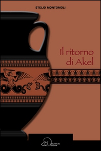 Il ritorno di Akel - Librerie.coop