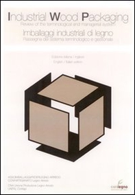 L'imballaggio industriale di legno. Termini e definizioni - Librerie.coop L'imballaggio industriale di legno. Termini e definizioni - Librerie.coop
