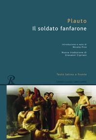 Il soldato fanfarone. Testo latino a fronte - Librerie.coop Il soldato fanfarone. Testo latino a fronte - Librerie.coop