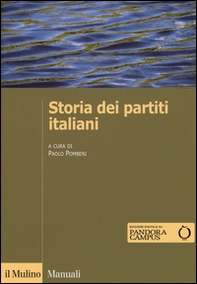 Storia dei partiti italiani - Librerie.coop