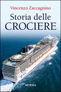 Storia delle crociere - Librerie.coop