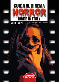 Guida al cinema horror made in Italy - Librerie.coop Guida al cinema horror made in Italy - Librerie.coop