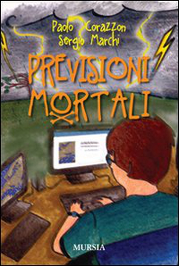 Previsioni mortali - Librerie.coop Previsioni mortali - Librerie.coop