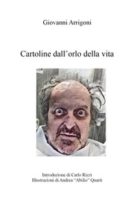 Cartoline dall'orlo della vita - Librerie.coop Cartoline dall'orlo della vita - Librerie.coop