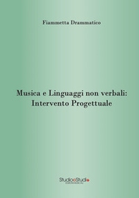 Musica e linguaggi non verbali: intervento progettuale - Librerie.coop Musica e linguaggi non verbali: intervento progettuale - Librerie.coop