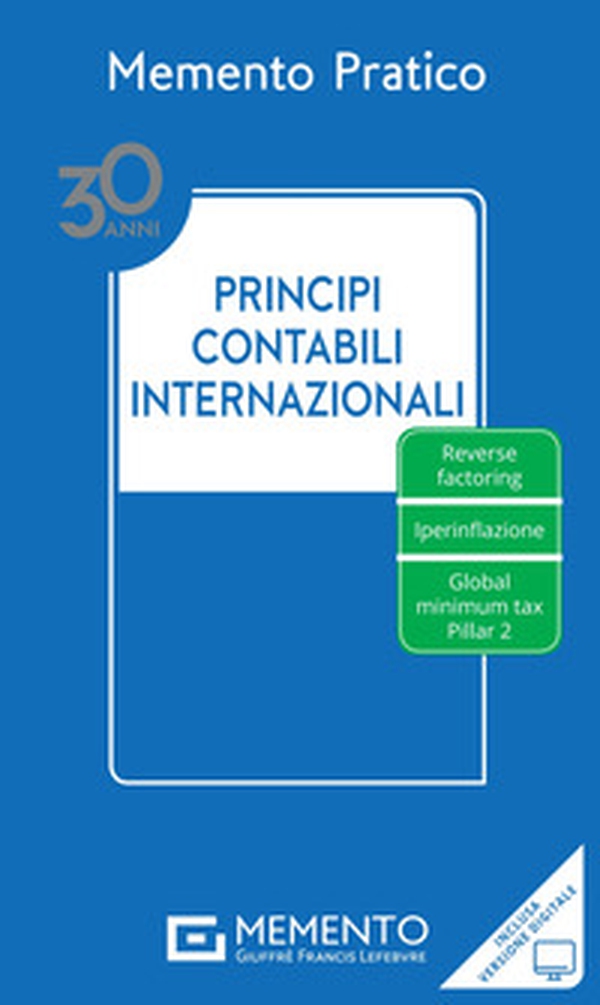 Memento Pratico. Principi contabili internazionali 2024 - Librerie.coop Memento Pratico. Principi contabili internazionali 2024 - Librerie.coop