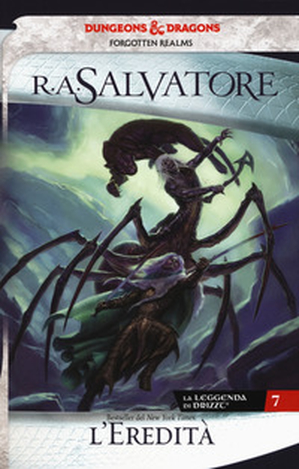 L'eredità. La leggenda di Drizzt. Forgotten Realms - Vol. 7 - Librerie.coop L'eredità. La leggenda di Drizzt. Forgotten Realms - Vol. 7 - Librerie.coop