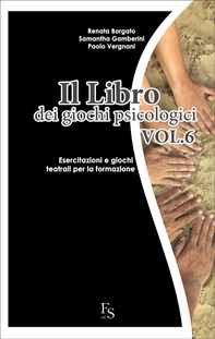 Il libro dei giochi psicologici Vol.6 - Librerie.coop