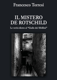 Il mistero De Rotschild. Le verità dietro al «giallo dei Sibillini» - Librerie.coop