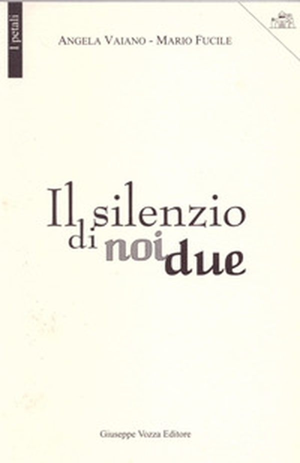 Il silenzio di noi due - Librerie.coop Il silenzio di noi due - Librerie.coop
