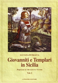 Giovanniti e Templari in Sicilia - Librerie.coop