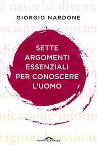 Sette argomenti essenziali per conoscere l'uomo - Librerie.coop