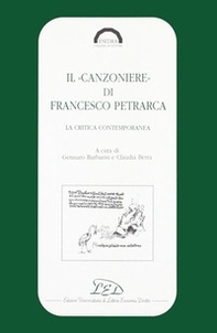 Il «Canzoniere» di Francesco Petrarca. La critica contemporanea - Librerie.coop