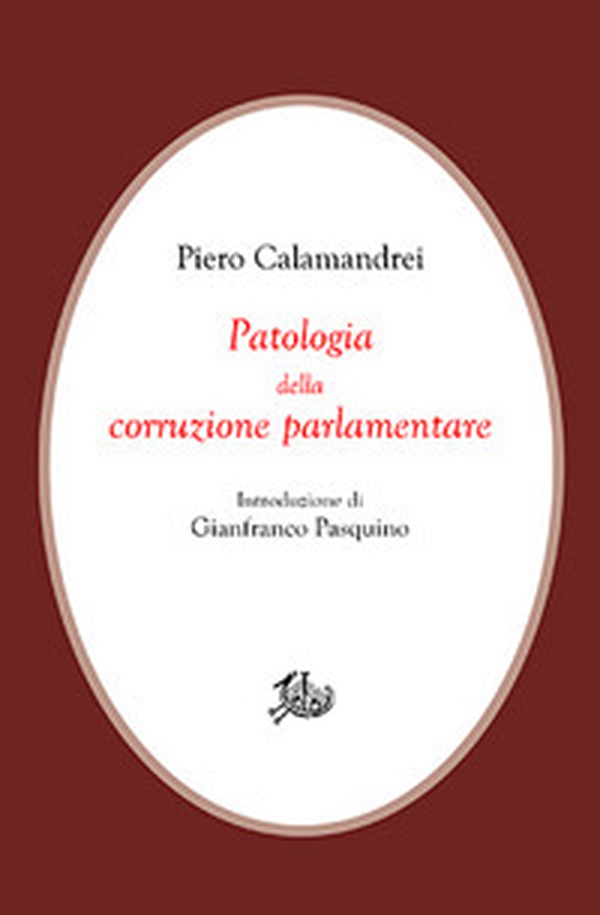 Patologia della corruzione parlamentare - Librerie.coop Patologia della corruzione parlamentare - Librerie.coop