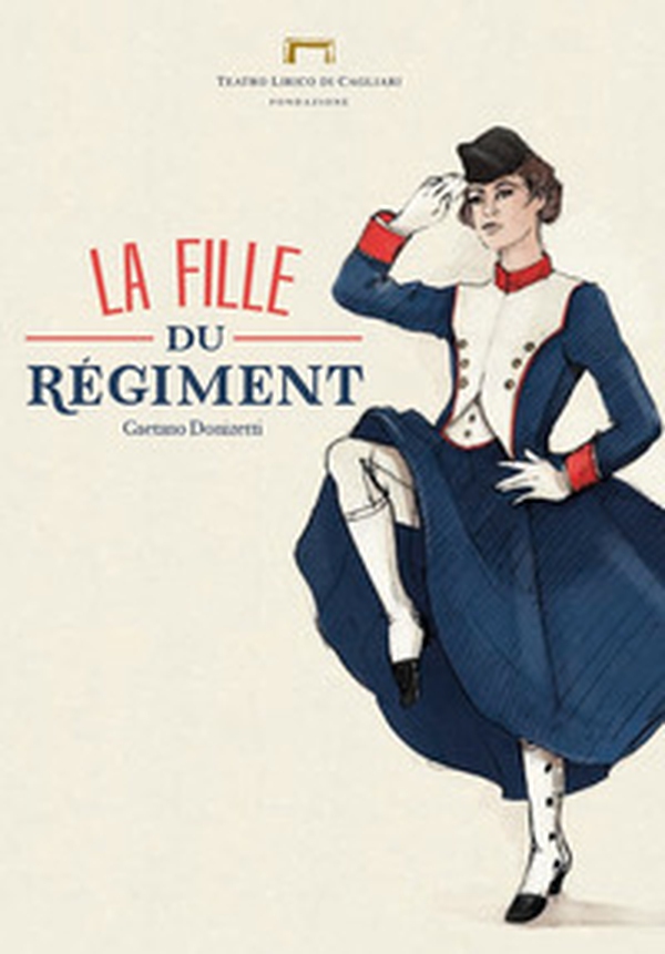 La fille du régiment di Gaetano Donizetti. Programma di sala del Teatro Lirico di Cagliari - Librerie.coop La fille du régiment di Gaetano Donizetti. Programma di sala del Teatro Lirico di Cagliari - Librerie.coop