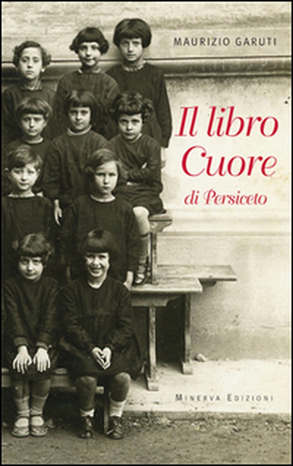 Il libro Cuore di Persiceto - Librerie.coop Il libro Cuore di Persiceto - Librerie.coop