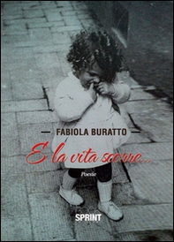 E la vita scorre - Librerie.coop