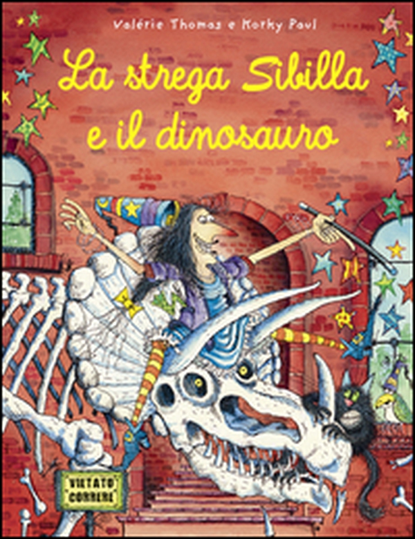La strega Sibilla e il dinosauro - Librerie.coop La strega Sibilla e il dinosauro - Librerie.coop
