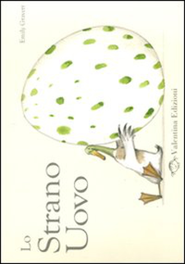 Lo strano uovo - Librerie.coop Lo strano uovo - Librerie.coop