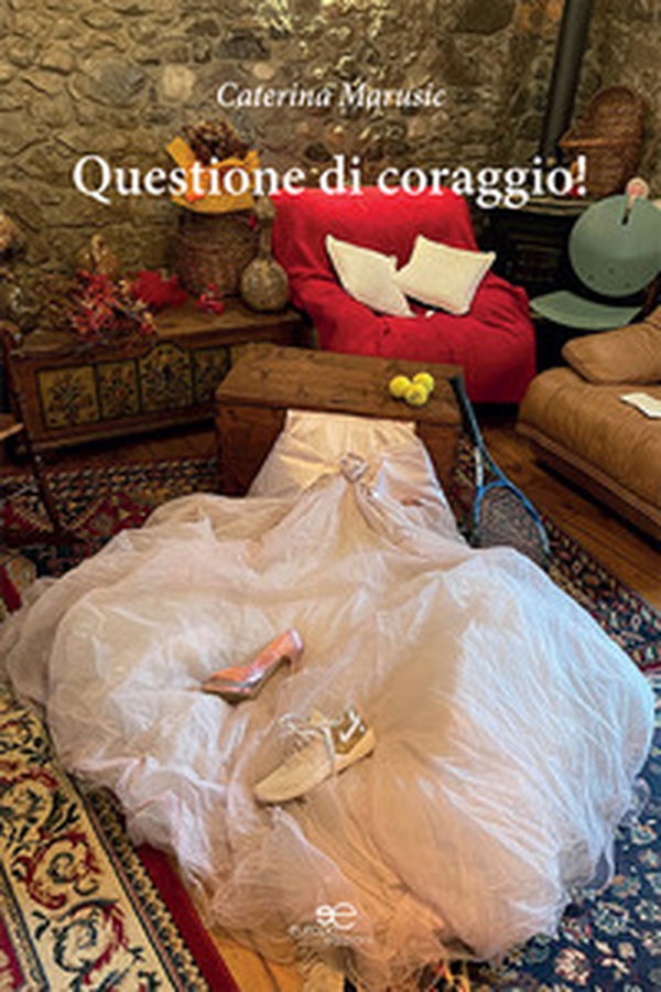 Questione di coraggio! - Librerie.coop Questione di coraggio! - Librerie.coop