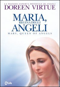 Maria, regina degli angeli - Librerie.coop Maria, regina degli angeli - Librerie.coop
