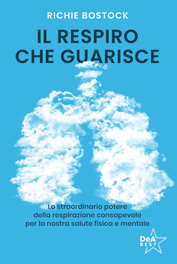 Il respiro che guarisce - Librerie.coop Il respiro che guarisce - Librerie.coop