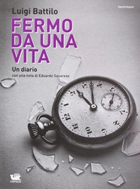 Fermo da una vita - Librerie.coop Fermo da una vita - Librerie.coop