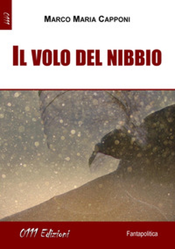 Il volo del nibbio - Librerie.coop Il volo del nibbio - Librerie.coop