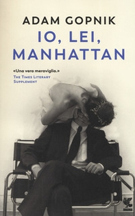 Io, lei, Manhattan - Librerie.coop