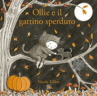 Ollie e il gattino sperduto - Librerie.coop