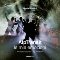 AlpTransit. Le mie emozioni - Librerie.coop AlpTransit. Le mie emozioni - Librerie.coop