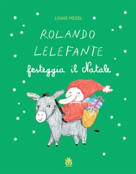 Rolando Lelefante festeggia il Natale - Librerie.coop