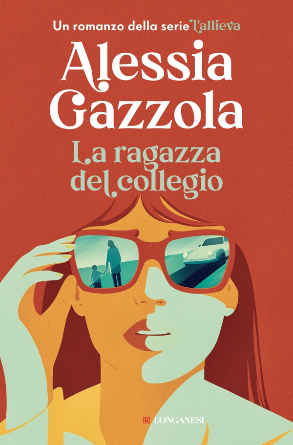 La ragazza del collegio - Librerie.coop La ragazza del collegio - Librerie.coop