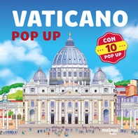 Vaticano. Viaggi in pop up - Librerie.coop