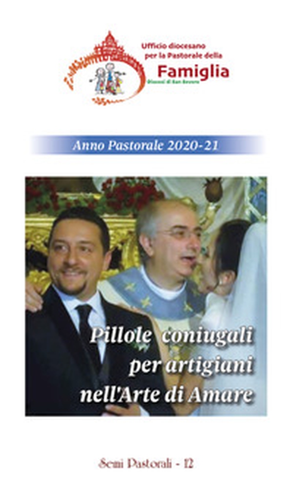 Pillole coniugali per artigiani nell'arte di amare - Librerie.coop Pillole coniugali per artigiani nell'arte di amare - Librerie.coop